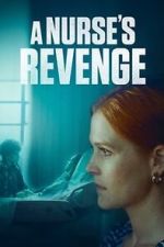 Watch A Nurse\'s Revenge M4uhd