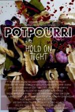 Watch Potpourri M4uhd