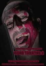 Watch Gore Theatre 2 M4uhd