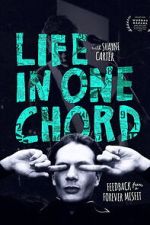 Watch Life in One Chord M4uhd
