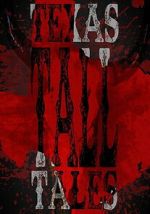 Watch Texas Tall Tales M4uhd