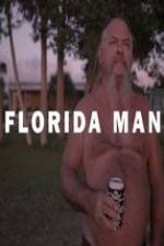 Watch Florida Man M4uhd