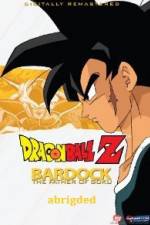 Watch Bardock Father of Goku Abridged M4uhd