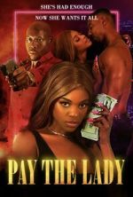 Watch Pay the Lady M4uhd