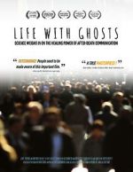 Watch Life with Ghosts M4uhd