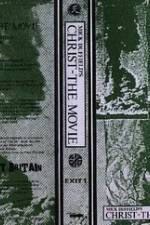Watch Crass: Christ The Movie M4uhd