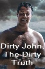 Watch Dirty John, The Dirty Truth M4uhd