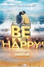 Watch Be Happy! (the musical) M4uhd