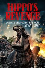 Watch Hippo\'s Revenge M4uhd