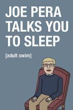 Watch Joe Pera Talks You to Sleep M4uhd
