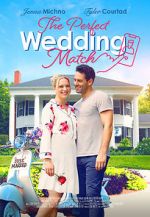 Watch The Perfect Wedding Match M4uhd