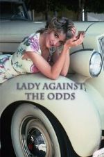 Watch Lady Against the Odds M4uhd