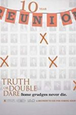 Watch Truth or Double Dare M4uhd