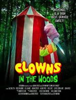 Watch Clowns in the Woods M4uhd