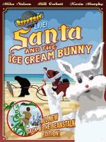 Watch RiffTrax Live: Santa and the Ice Cream Bunny M4uhd