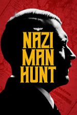 Watch Nazi Manhunt M4uhd