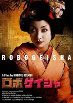 Watch Robo-geisha M4uhd