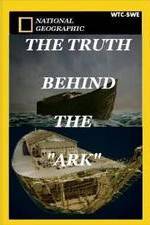 Watch The Truth Behind: The Ark M4uhd