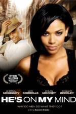 Watch He's on My Mind M4uhd