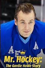 Watch Mr Hockey The Gordie Howe Story M4uhd