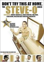 Watch Don't Try This at Home: The Steve-O Video M4uhd