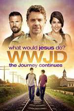 Watch WWJD What Would Jesus Do? The Journey Continues M4uhd