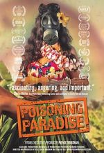 Watch Poisoning Paradise M4uhd