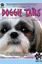 Watch Doggie Tails Vol 1 Luckys First Sleep-Over M4uhd
