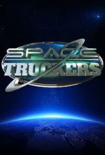 Watch Space Truckers M4uhd