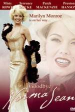 Watch Goodbye, Norma Jean M4uhd