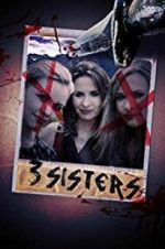 Watch 3 Sisters M4uhd