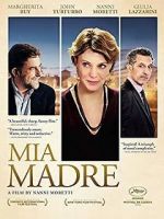 Watch Mia Madre M4uhd