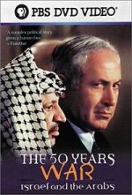 Watch The 50 Years War: Israel and the Arabs M4uhd