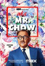 Watch AKA Mr. Chow M4uhd