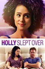 Watch Holly Slept Over M4uhd