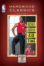 Watch Michael Jordan: Air Time M4uhd
