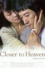 Watch Closer to Heaven M4uhd