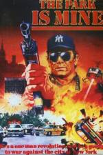 Watch The Park Is Mine M4uhd