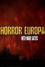 Watch Horror Europa with Mark Gatiss M4uhd