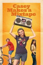 Watch Casey Makes A Mixtape M4uhd