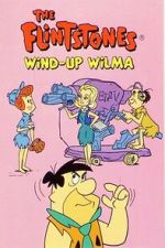 Watch The Flintstones: Wind-Up Wilma M4uhd