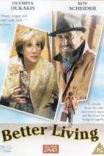 Watch Better Living M4uhd