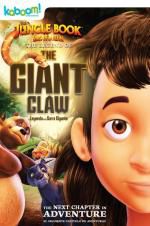 Watch The Jungle Book: The Legend of the Giant Claw M4uhd
