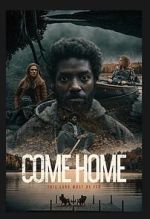 Watch Come Home M4uhd