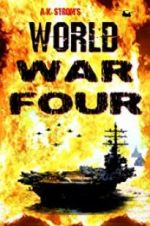 Watch World War Four M4uhd