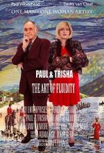 Watch Paul and Trisha: The Art of Fluidity M4uhd