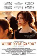 Watch Where Do We Go Now M4uhd