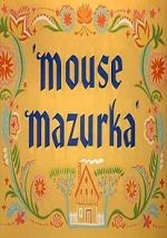 Watch Mouse Mazurka (Short 1949) M4uhd