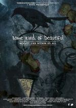 Watch Some Kind of Beautiful M4uhd