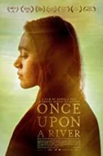 Watch Once Upon a River M4uhd